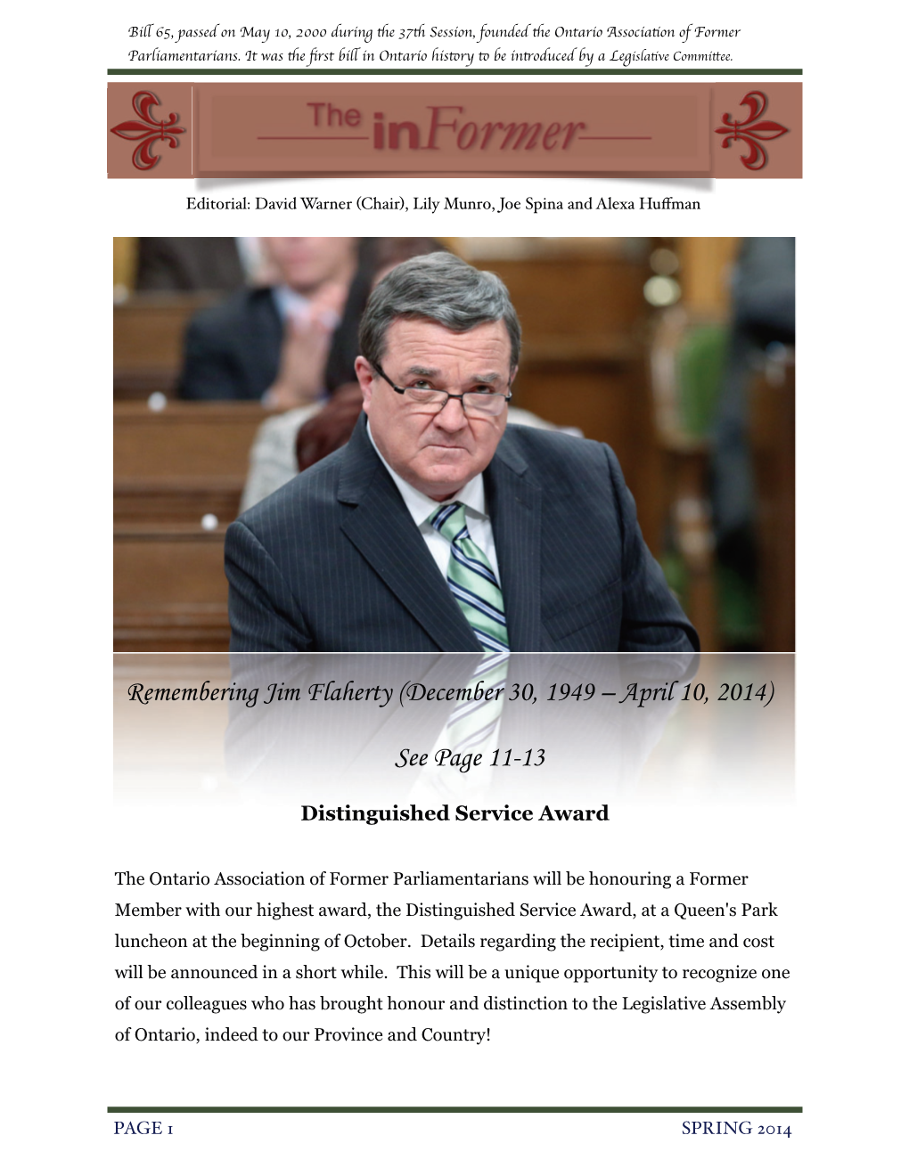 Remembering Jim Flaherty (December 30, 1949 – April 10, 2014) � See Page 11-13