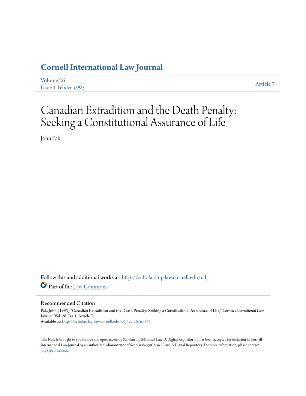 Canadian Extradition and the Death Penalty: Seeking a Constitutional Assurance of Life John Pak