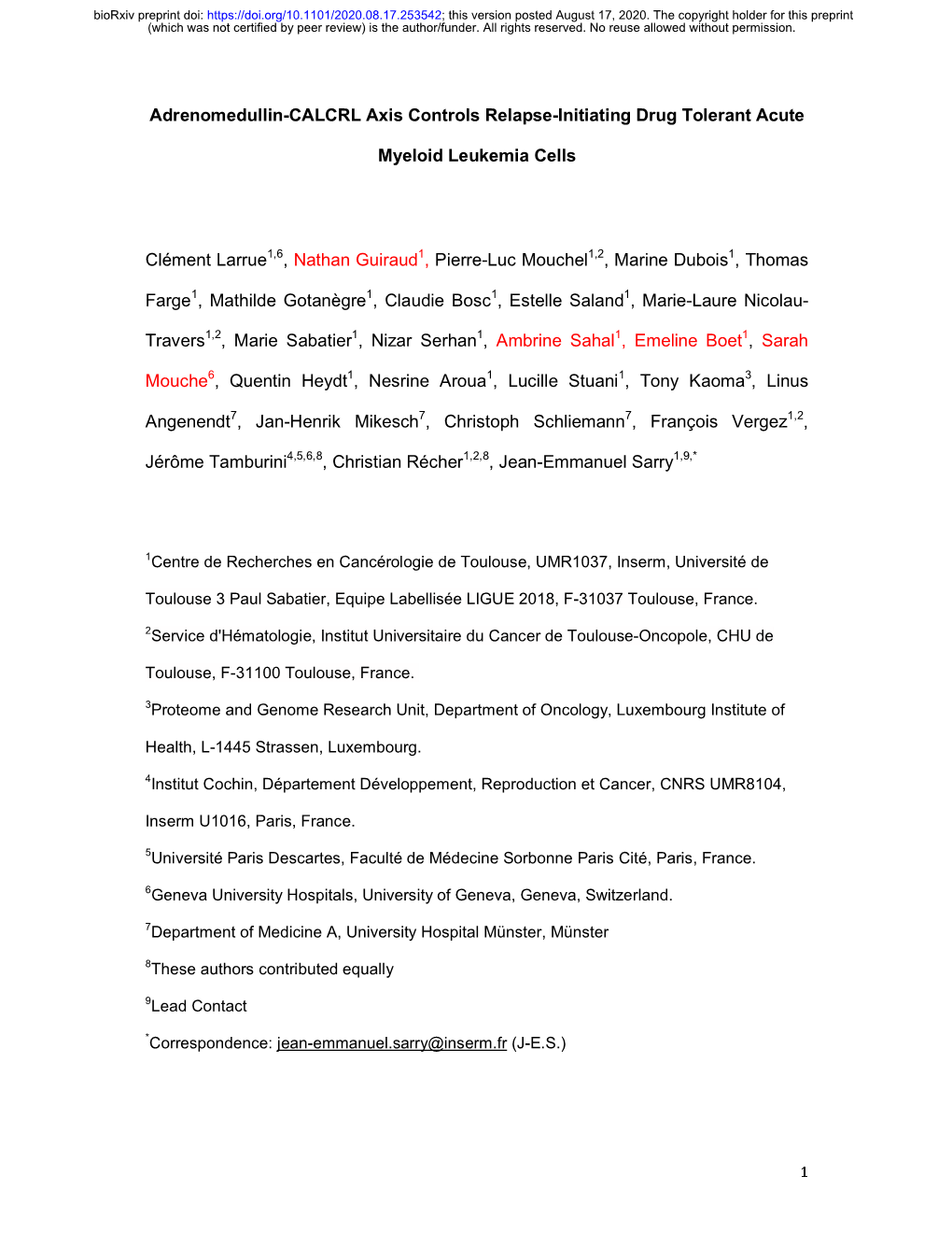 Adrenomedullin-CALCRL Axis Controls Relapse-Initiating Drug Tolerant Acute Myeloid Leukemia Cells Clément Larrue1,6, Nathan