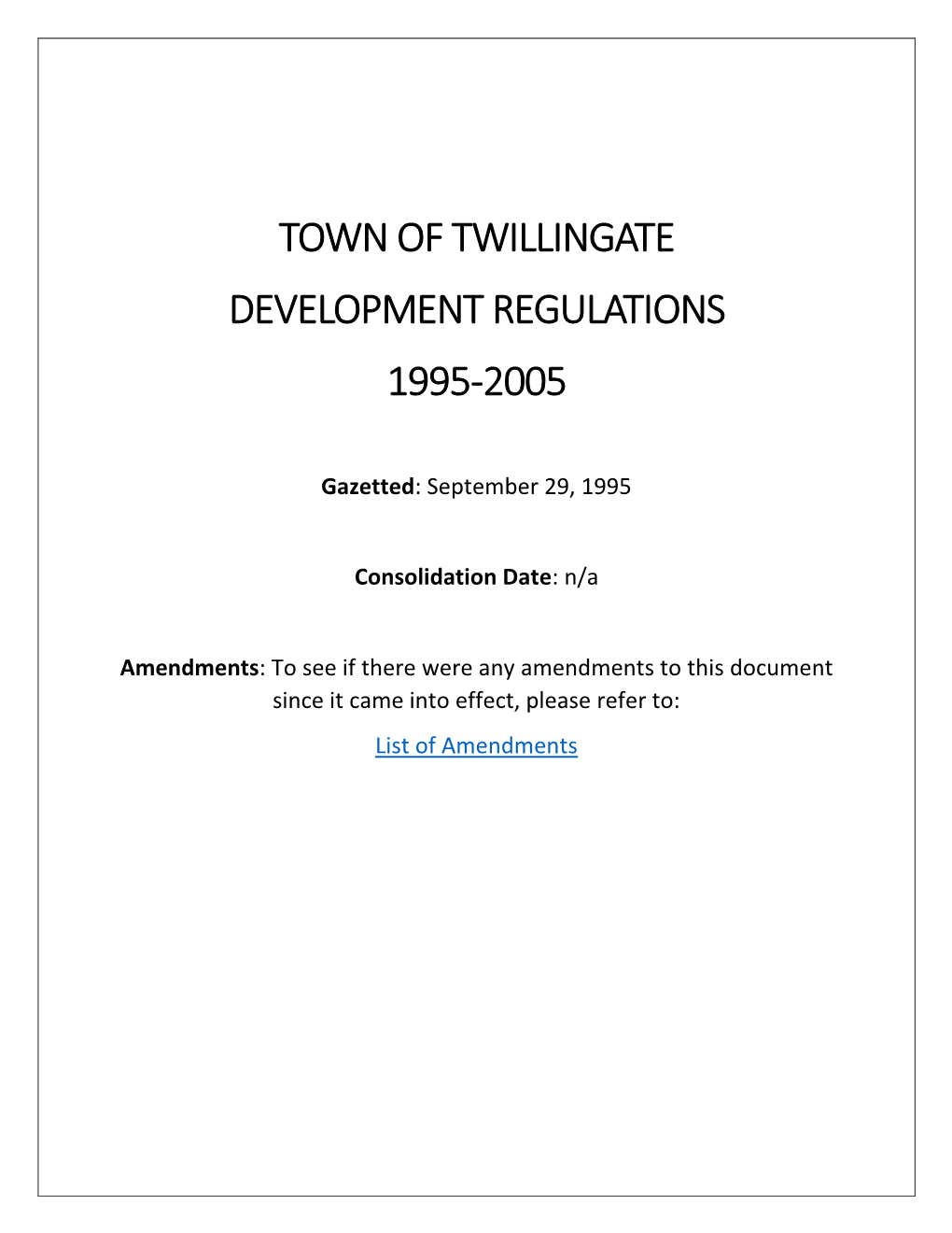 Town of Twillingate Development Regulations 1995-2005