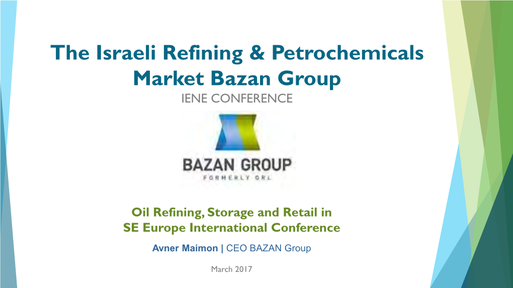 The Israeli Refining & Petrochemicals Market Bazan Group