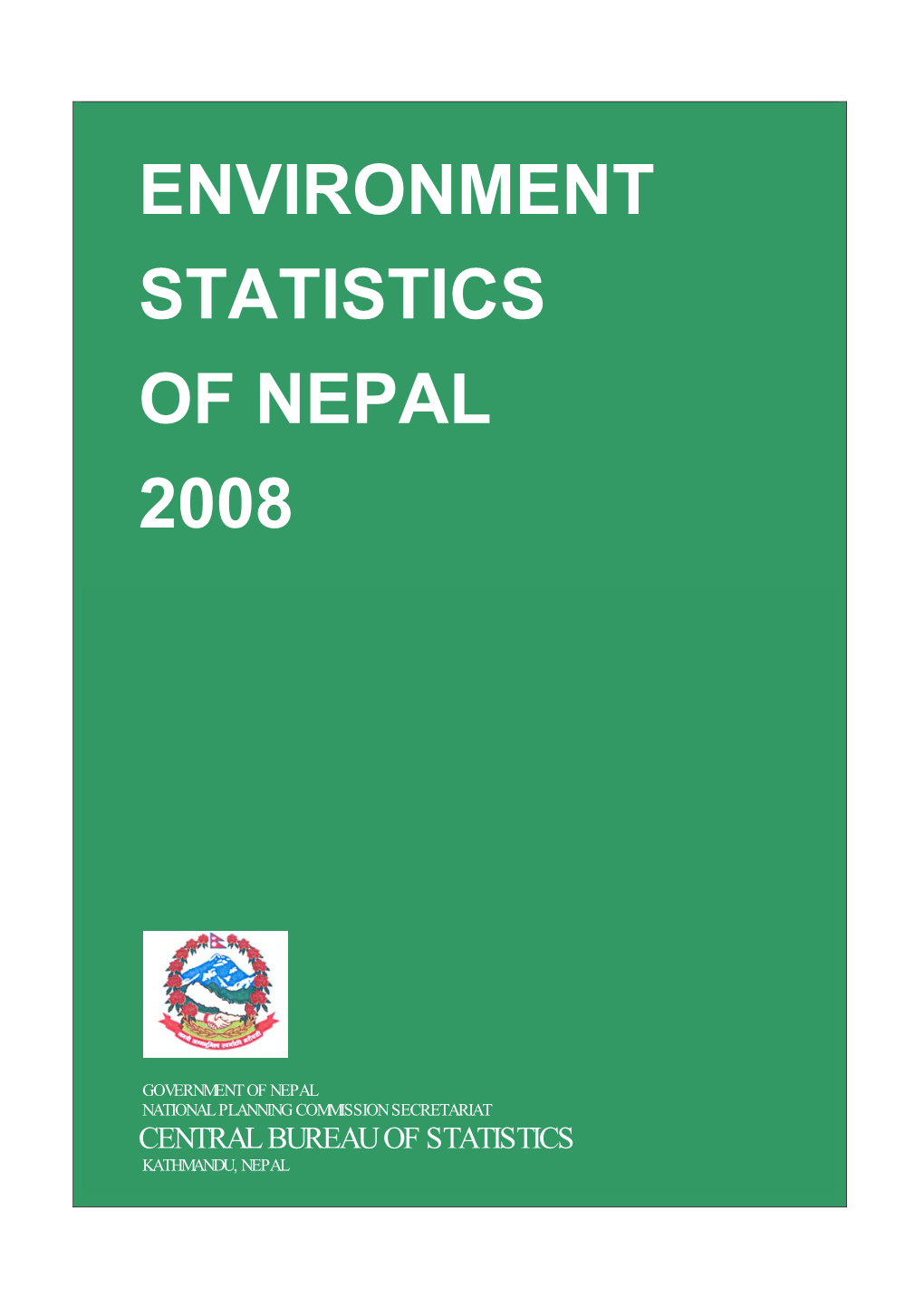 Environment Statistics of Nepal 2008