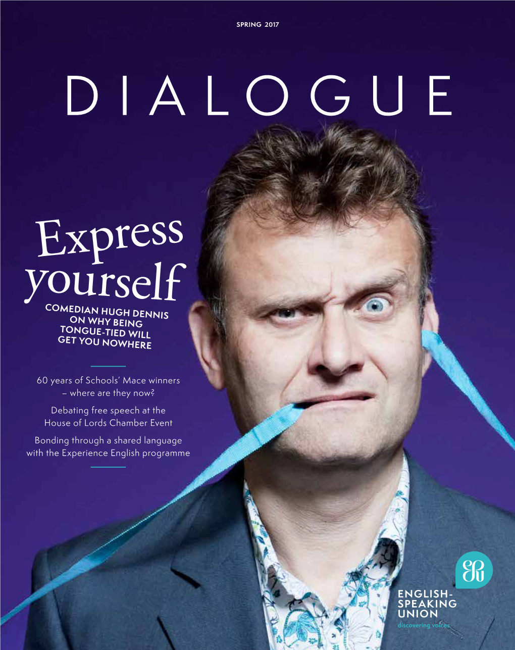 Express Yourself COMEDIAN HUGH DENNIS on WHY BEING