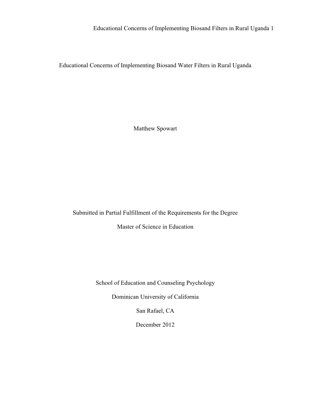 Educational Concerns of Implementing Biosand Water Filters in Rural Uganda