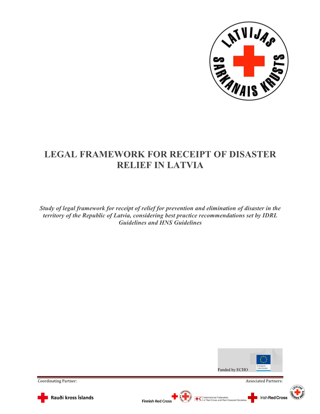 Legal Framework for Receipt of Disaster Relief in Latvia