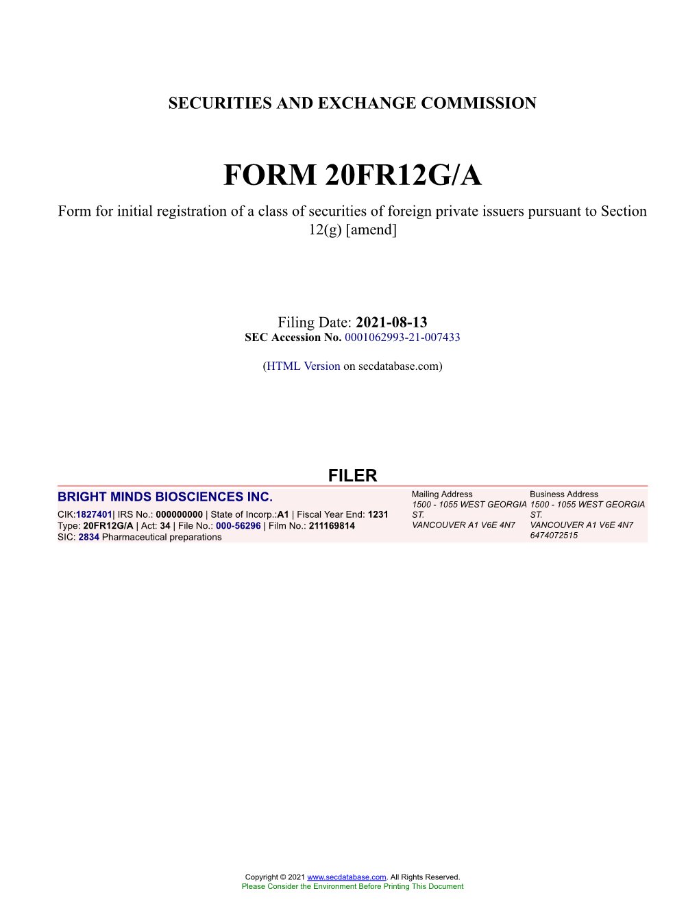 BRIGHT MINDS BIOSCIENCES INC. Form 20FR12G/A Filed 2021-08-13