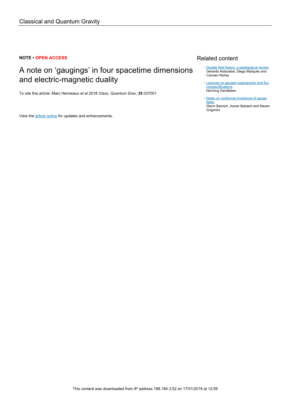 In Four Spacetime Dimensions and Electric-Magnetic Duality CQGRDG