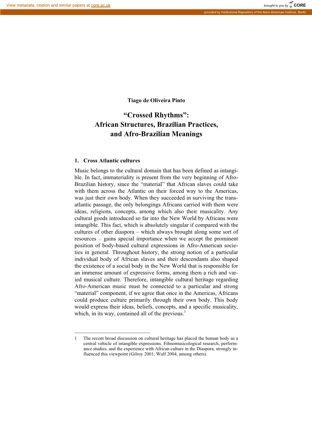 “Crossed Rhythms”: African Structures, Brazilian Practices, and Afro-Brazilian Meanings