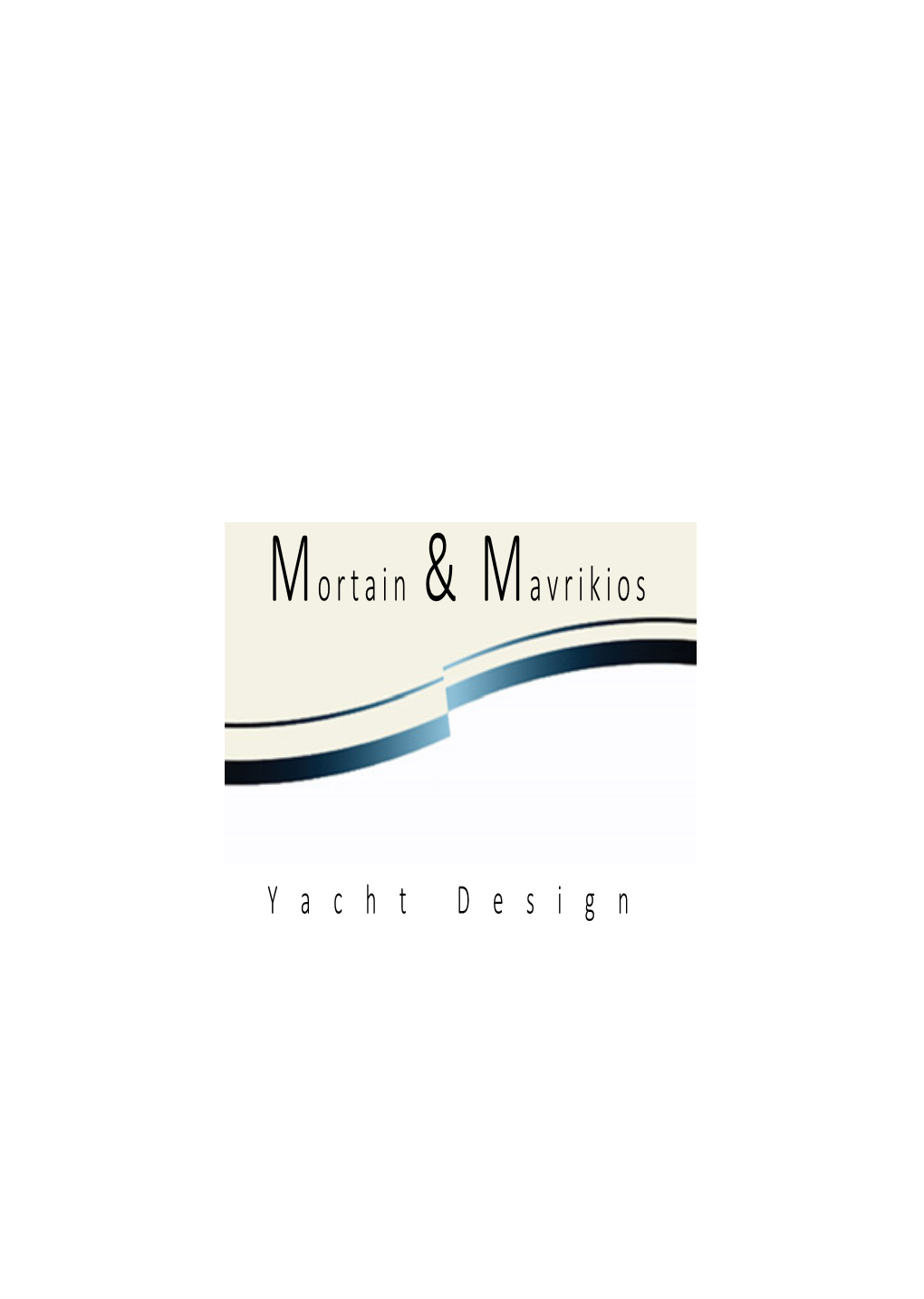 Mortain & Mavrikios Yach Design