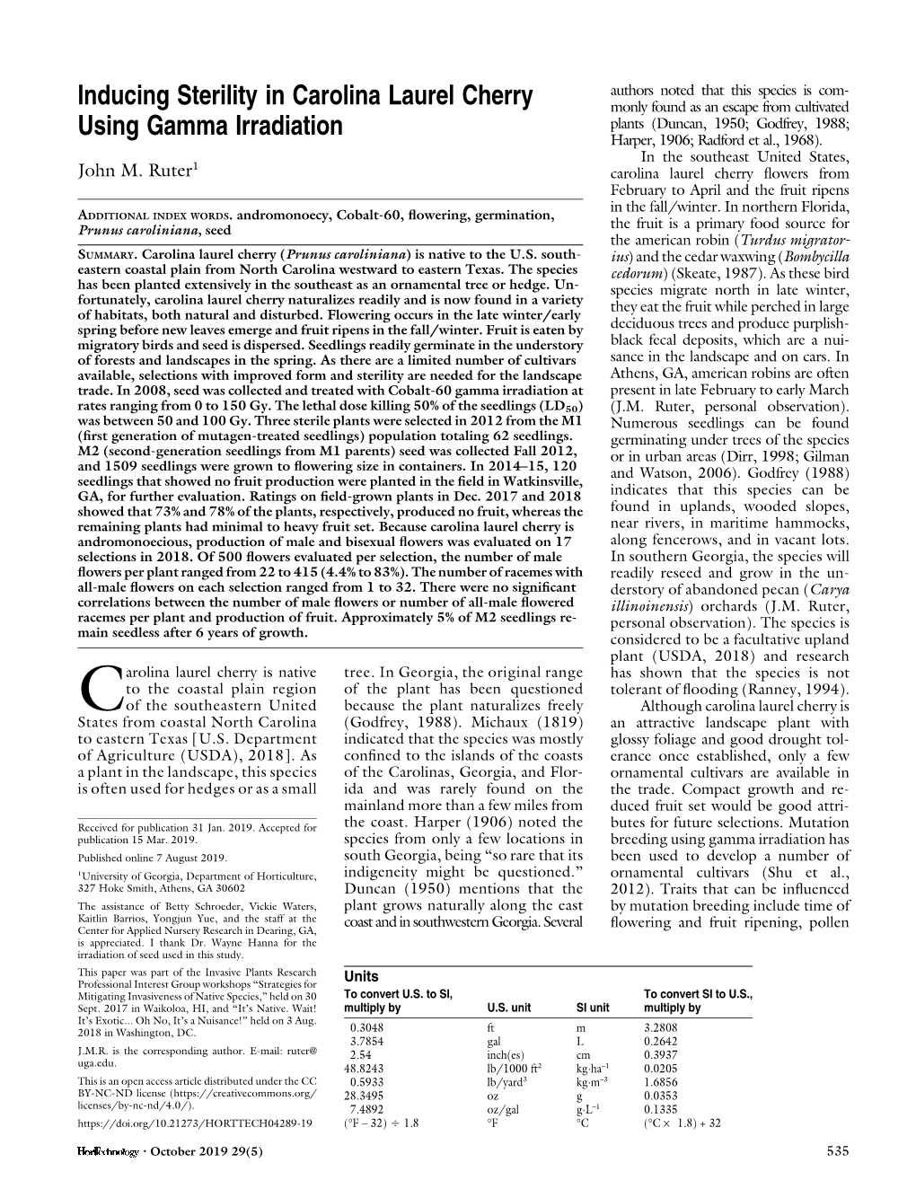 Inducing Sterility in Carolina Laurel Cherry Using Gamma Irradiation