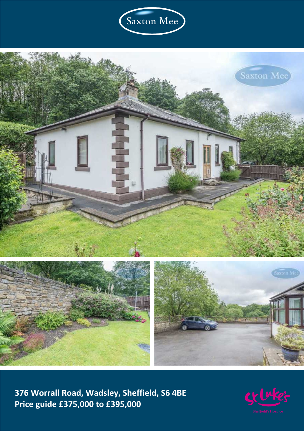 376 Worrall Road, Wadsley, Sheffield, S6 4BE Price Guide £375,000 to £395,000 She Ield’S Hospice 376 Worrall Road Wadsley Price Guide £375,000 to £395,000