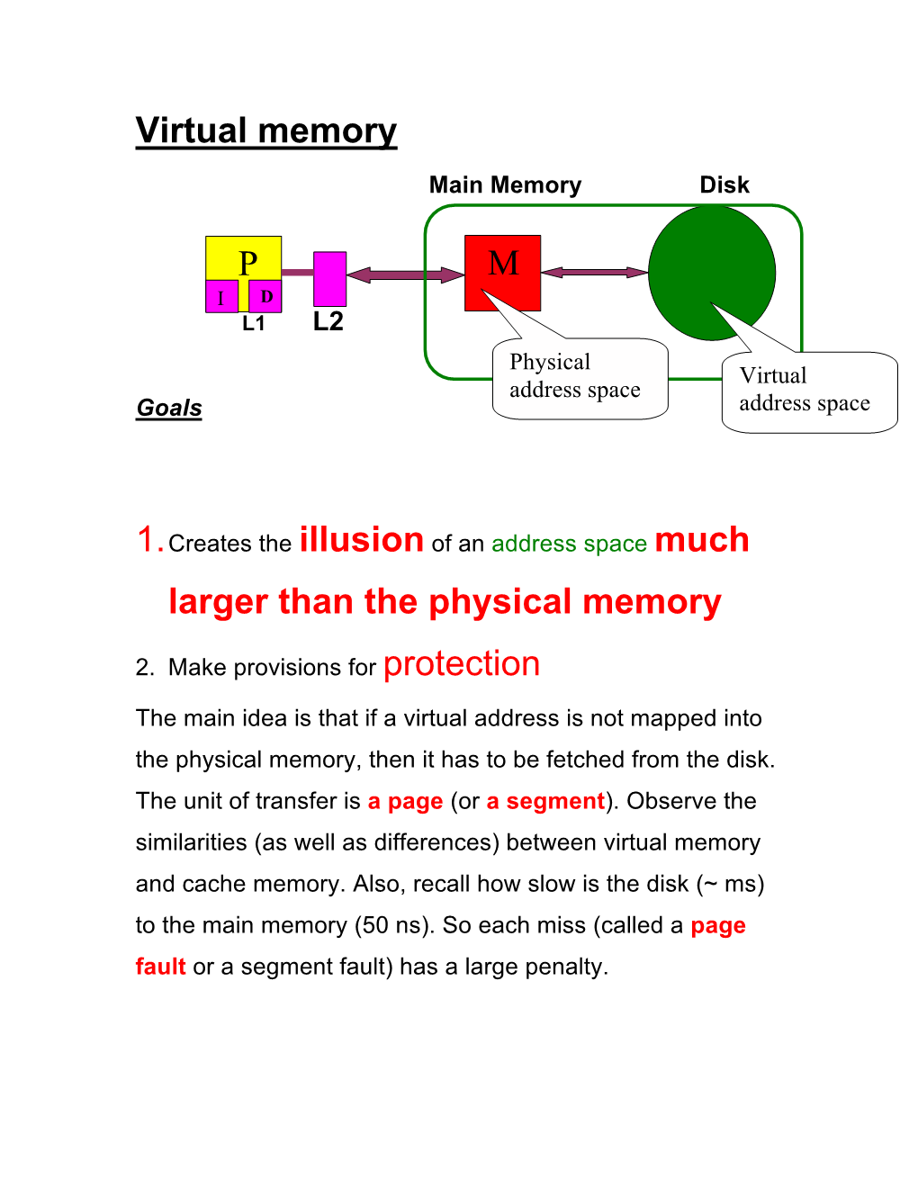 Virtual Memory Larger Than the Physical Memory