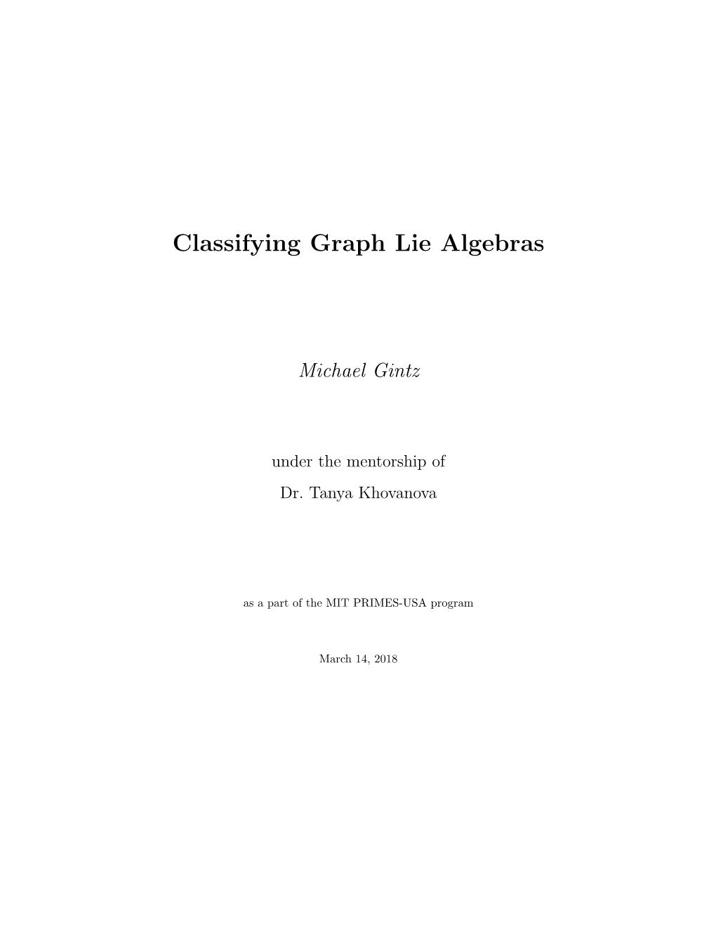 Classifying Graph Lie Algebras