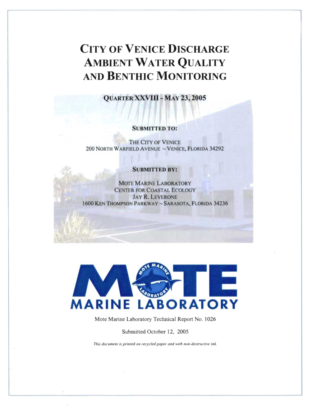 Mote Marine Laboratory Center for Coastal Ecology Jay R