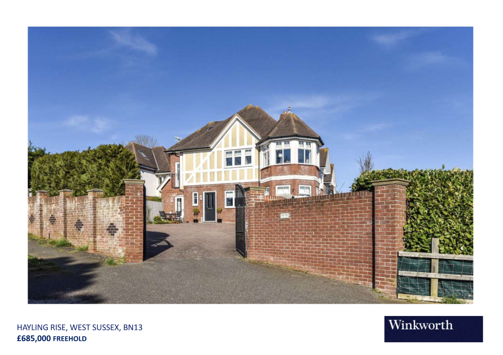 Hayling Rise, West Sussex, Bn13 £685,000 Freehold