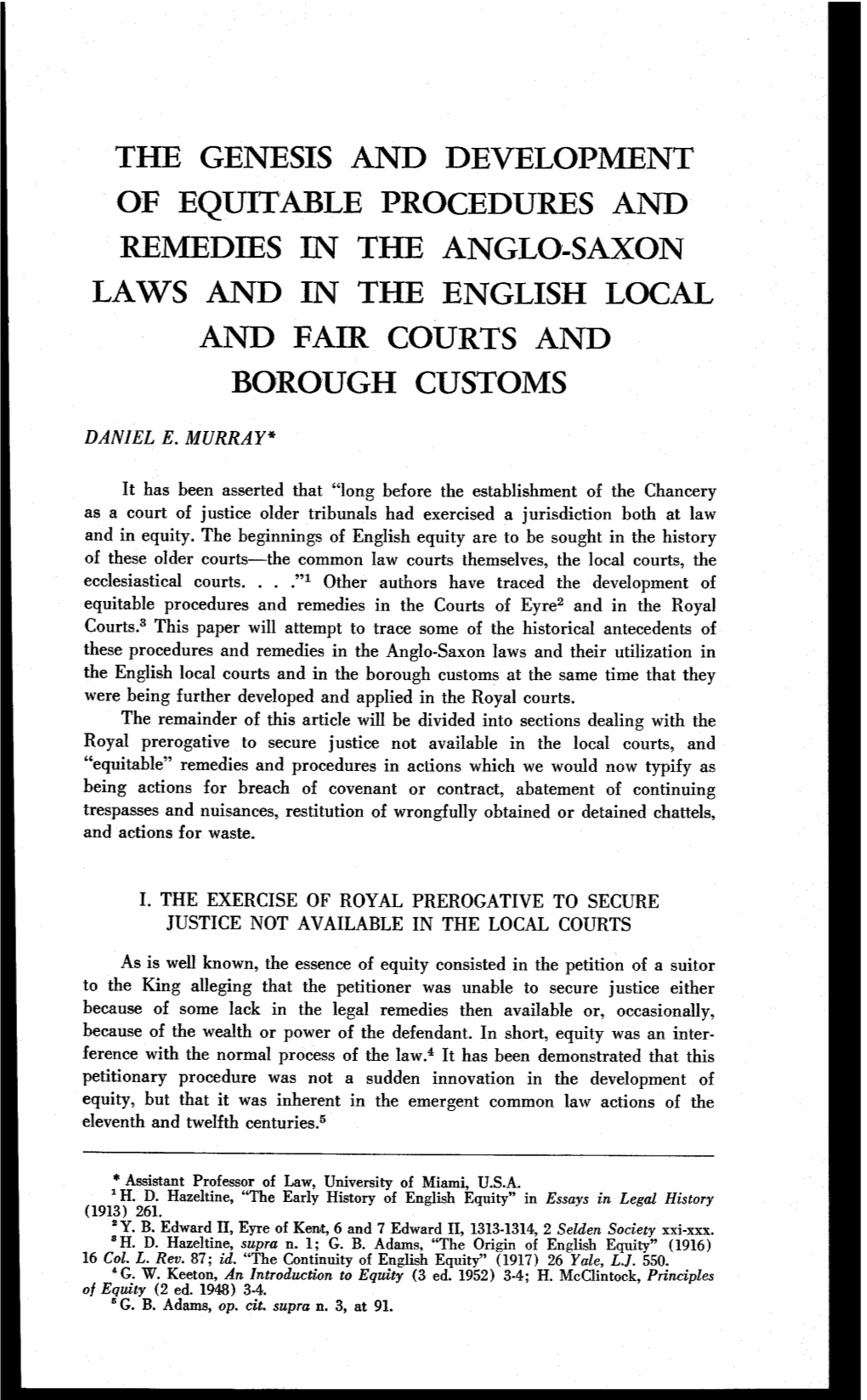 The Genesis and Development of Equitable Procedures and Remedies in the Anglo-Saxon Laws and in the English Local and Fair Courts and Borough Customs