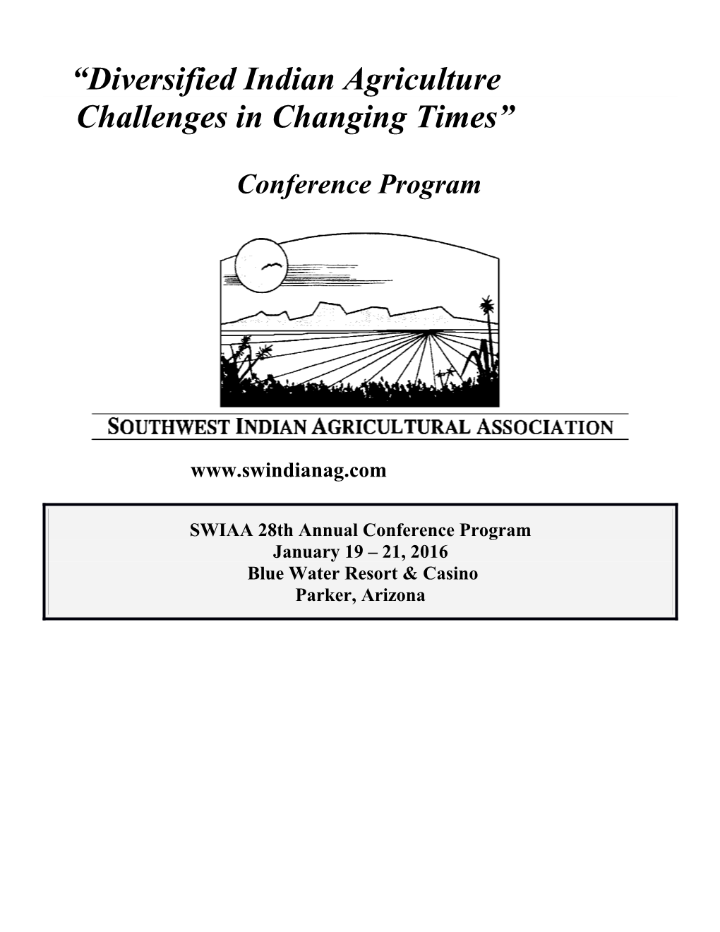 SWIAA 28Th Annual Conference Program