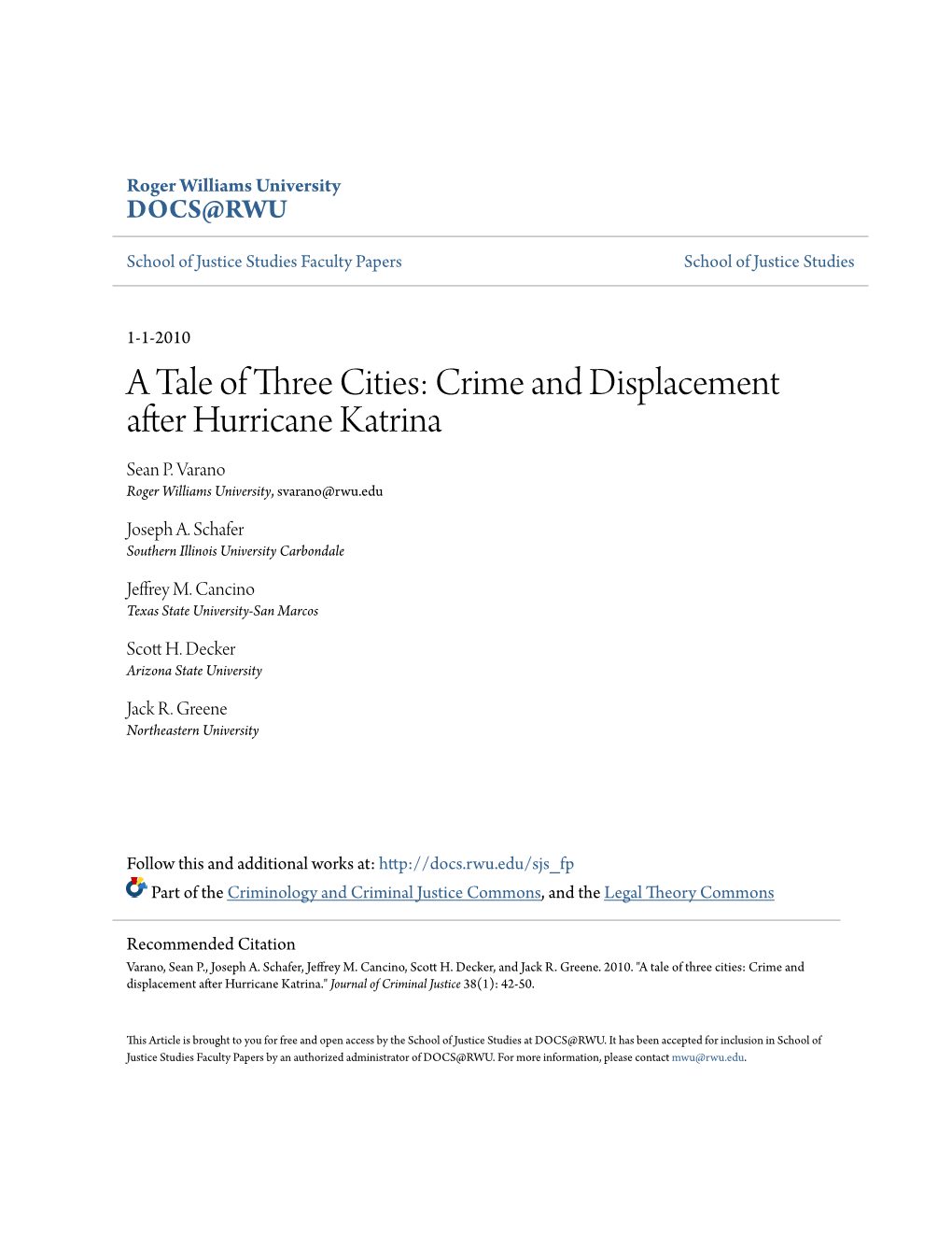 A Tale of Three Cities: Crime and Displacement After Hurricane Katrina Sean P