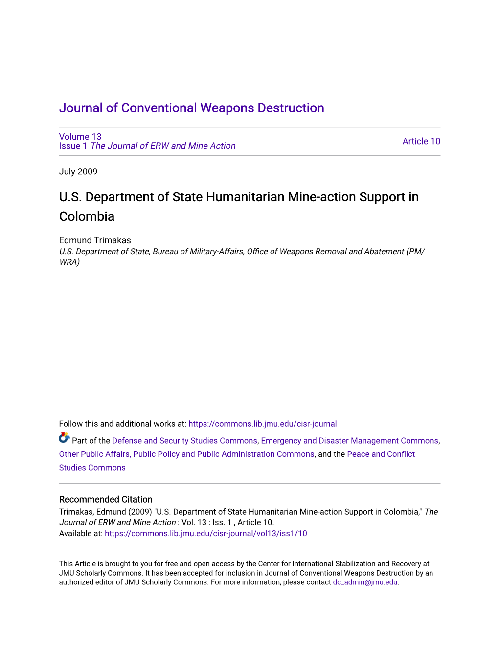 U.S. Department of State Humanitarian Mine-Action Support in Colombia