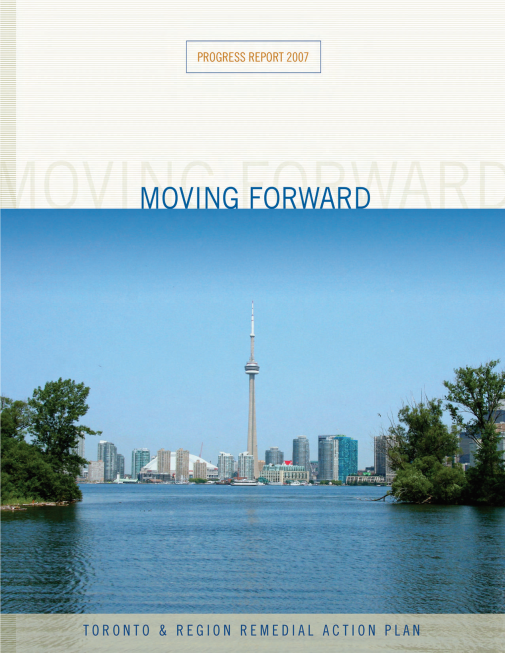 Moving Forward: 2007 RAP Progress Report