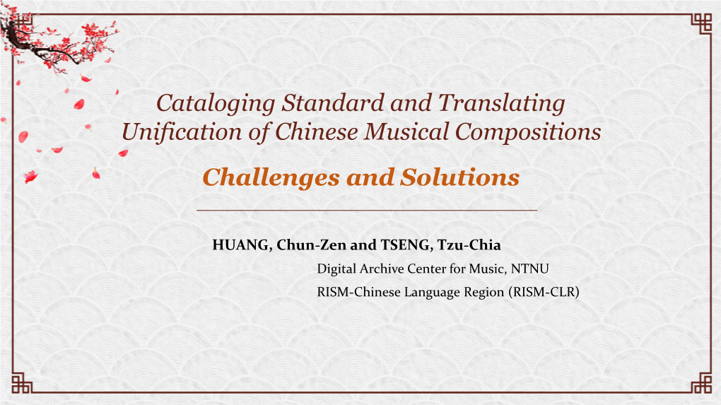 Challenges and Solutions Cataloging Standard and Translating