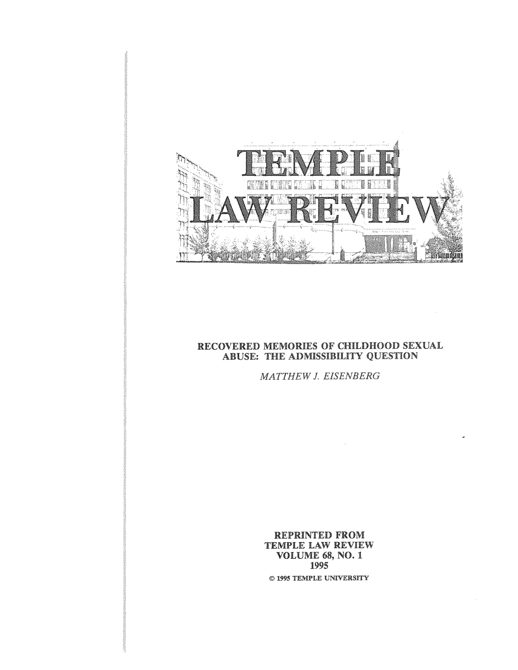 Recovered Memories of Sexual Abuse: the Admissibility Question Matthew J, Ejsenberg