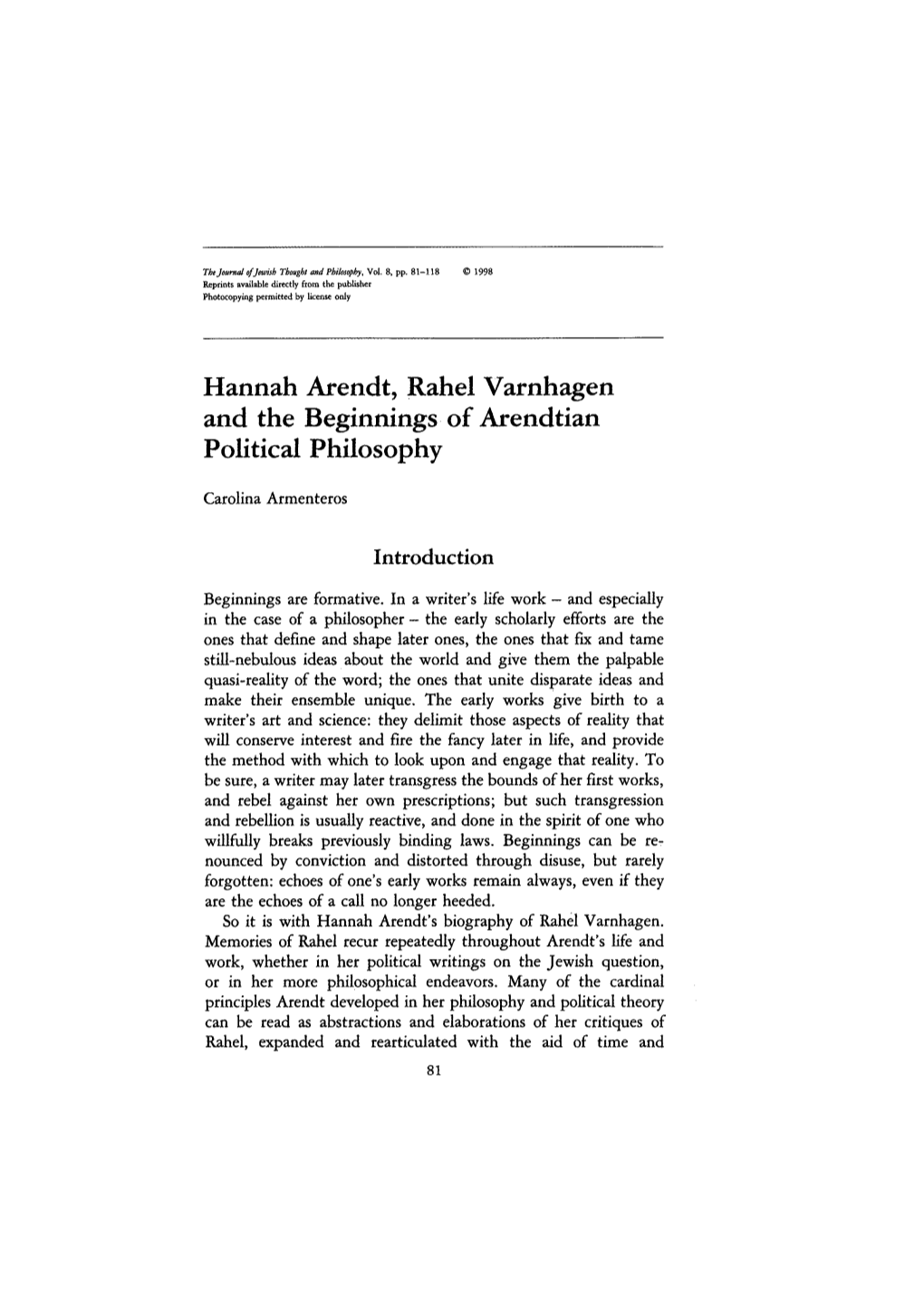 Hannah Arendt, Rahel Varnhagen and the Beginnings of Arendtian Political Philosophy