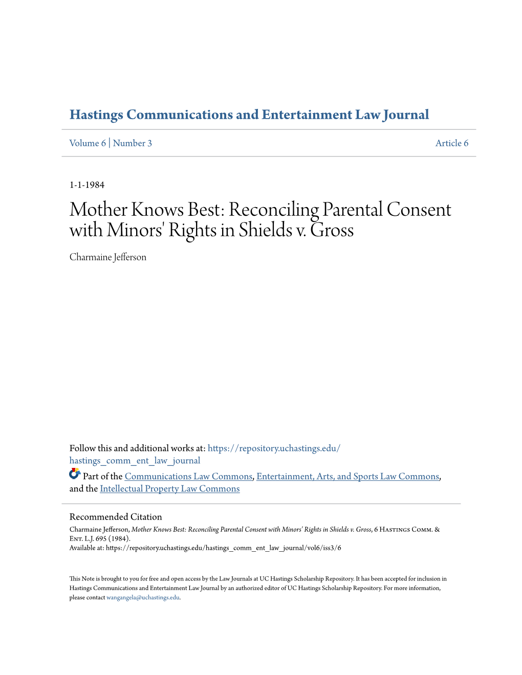 Reconciling Parental Consent with Minors' Rights in Shields V. Gross Charmaine Jefferson