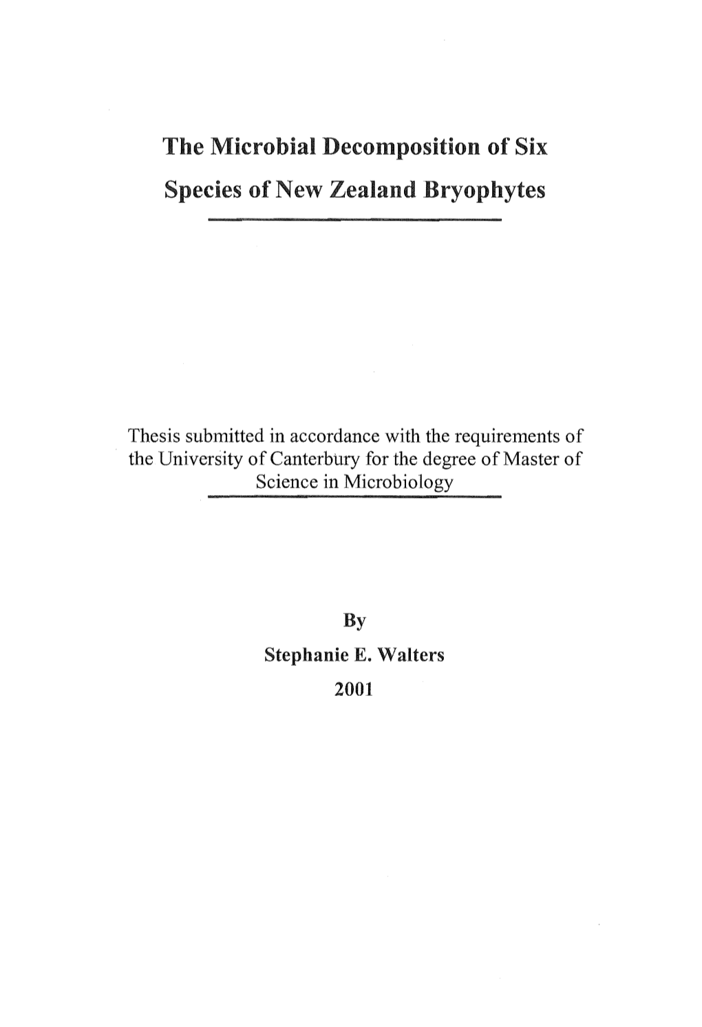 The Microbial Decomposition of Six Species of New Zealand Bryophytes