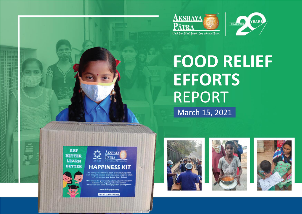 FOOD RELIEF EFFORTS REPORT March 15, 2021