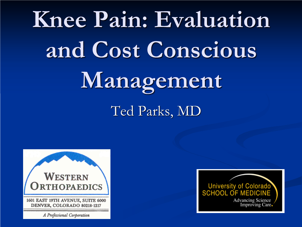 Evaluating a Patient with Knee Pain