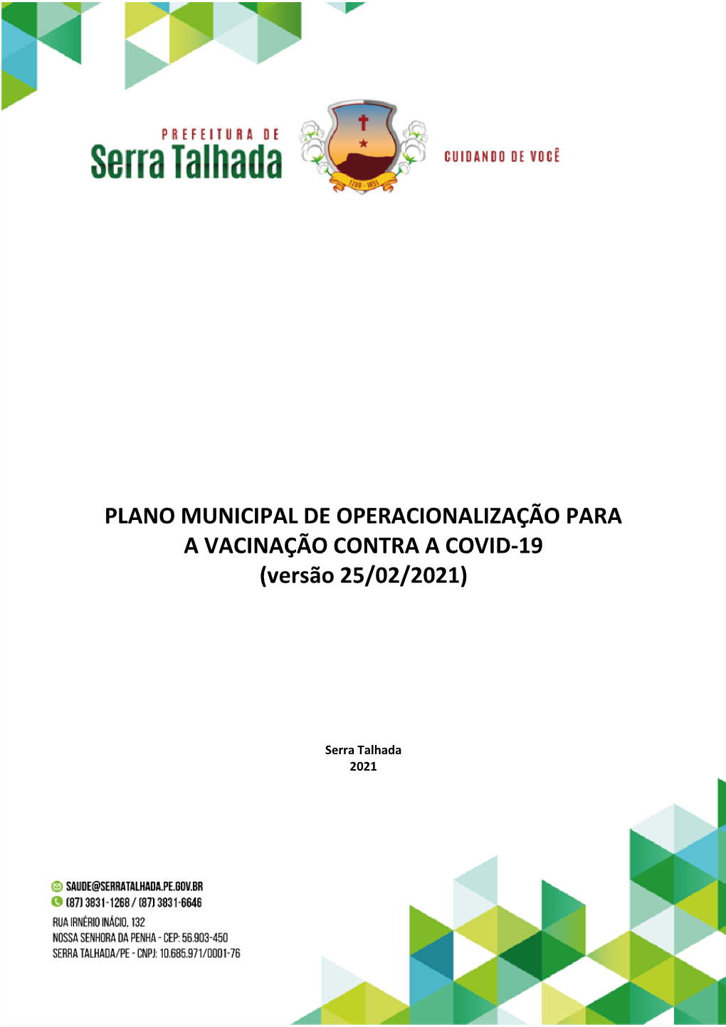 PLANO MUNICIPAL DE OPERACIONALIZAÇÃO PARA a VACINAÇÃO CONTRA a COVID-19 (Versão 25/02/2021)