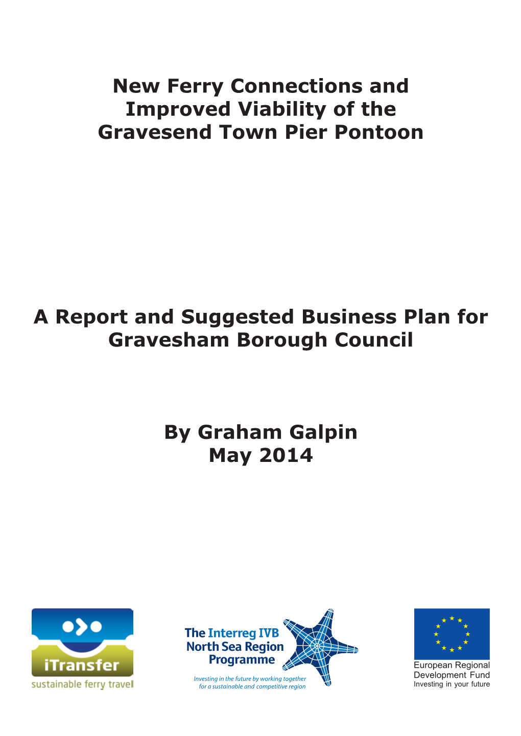 New Ferry Connections and Improved Viability of the Gravesend Town Pier Pontoon