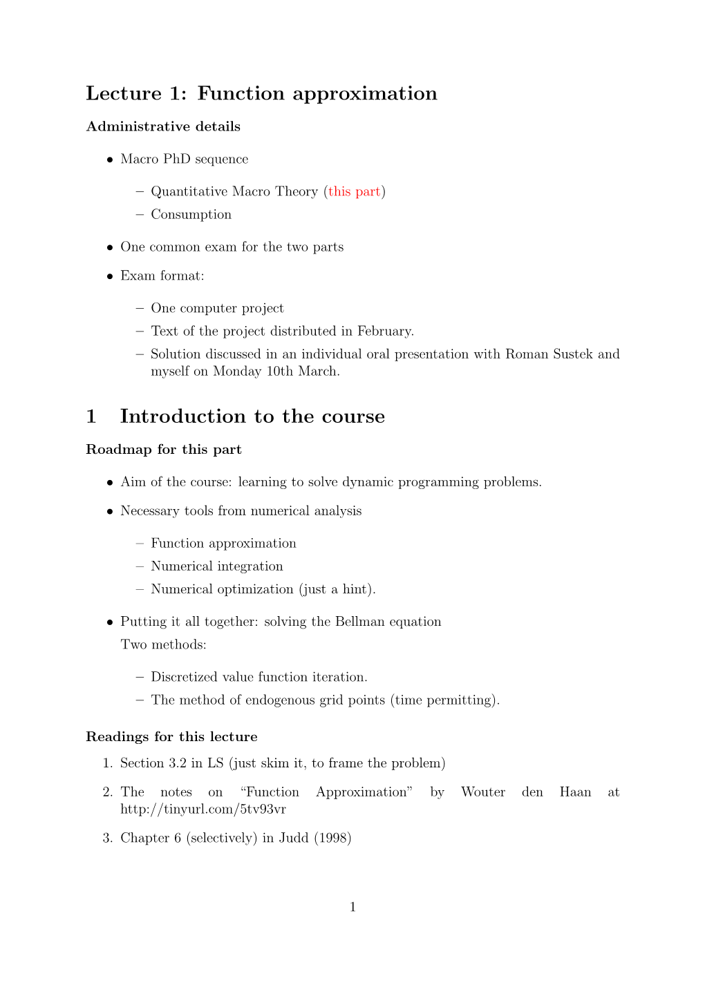 Lecture Notes by Karen Kopecky at • – Tauchen (86) Method – Tauchen and Hussey (91) Method – Rouwenhorst (95) Method