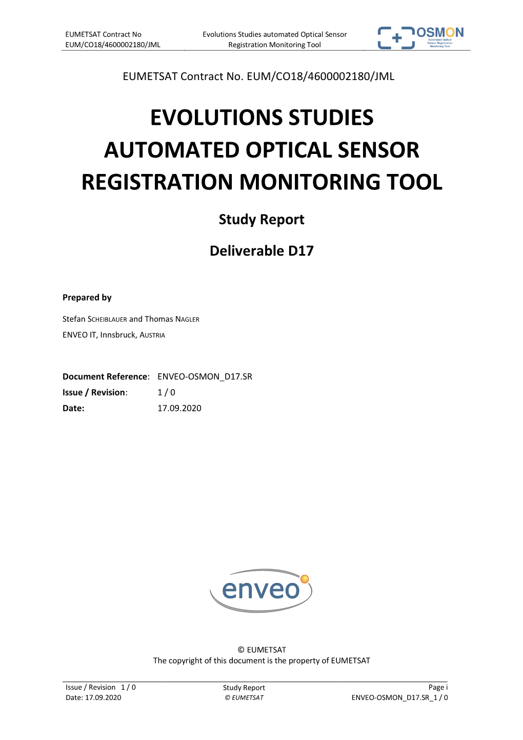 Evolutions Studies Automated Optical Sensor EUM/CO18/4600002180/JML Registration Monitoring Tool