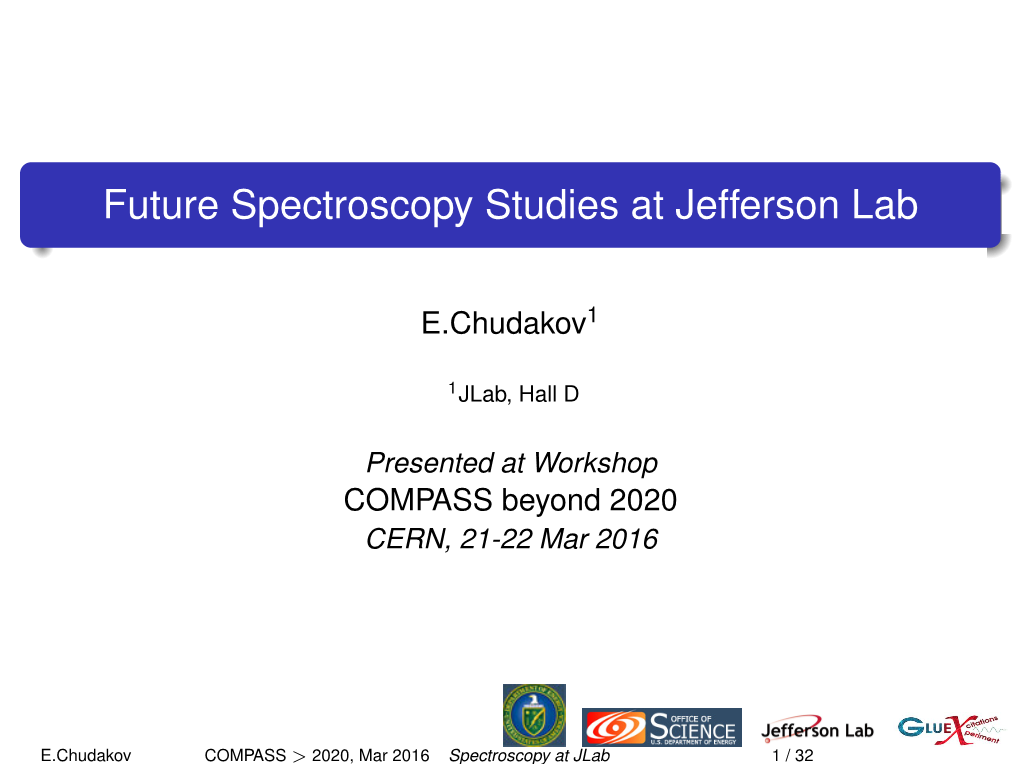 Future Spectroscopy Studies at Jefferson Lab