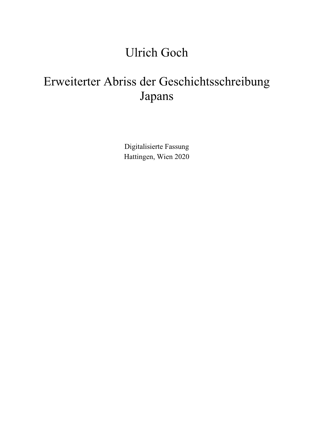 Ulrich Goch Erweiterter Abriss Der Geschichtsschreibung Japans