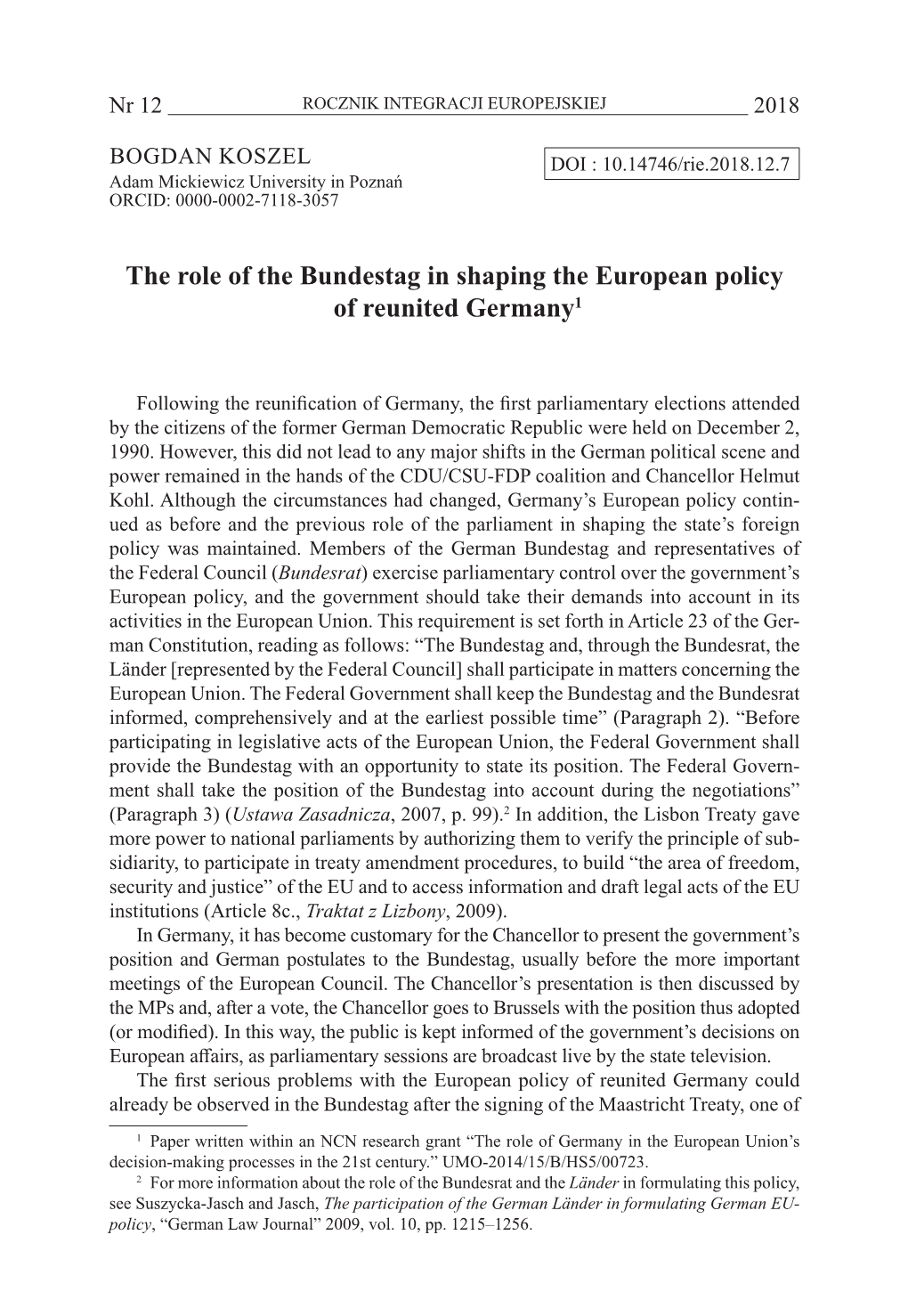 The Role of the Bundestag in Shaping the European Policy of Reunited Germany1