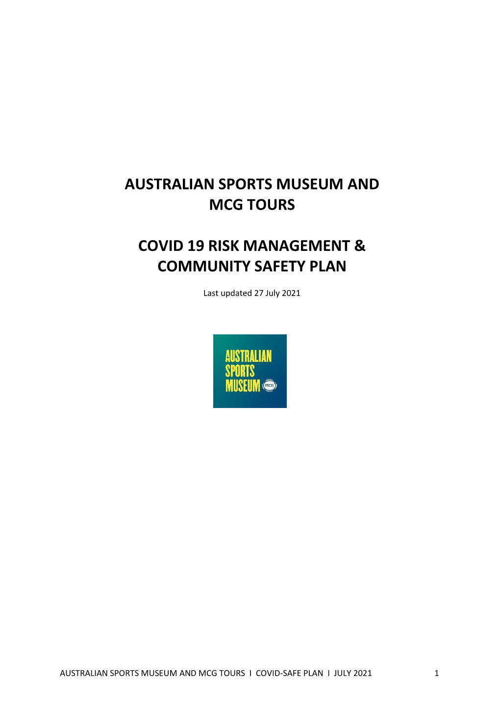 Australian Sports Museum and Mcg Tours Covid 19 Risk