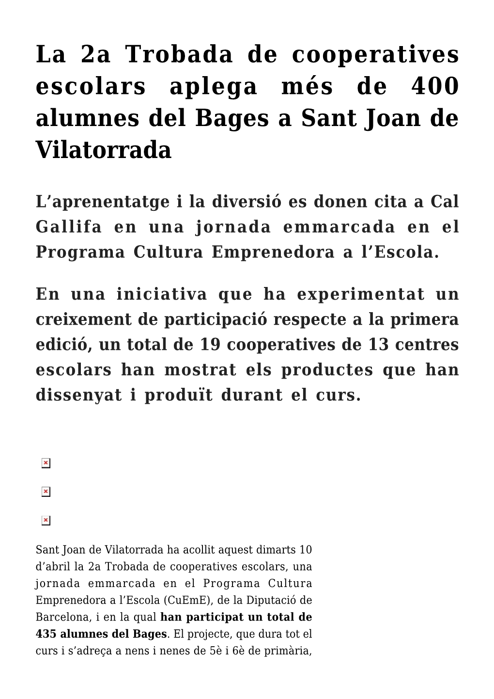 La 2A Trobada De Cooperatives Escolars Aplega Més De 400 Alumnes Del Bages a Sant Joan De Vilatorrada