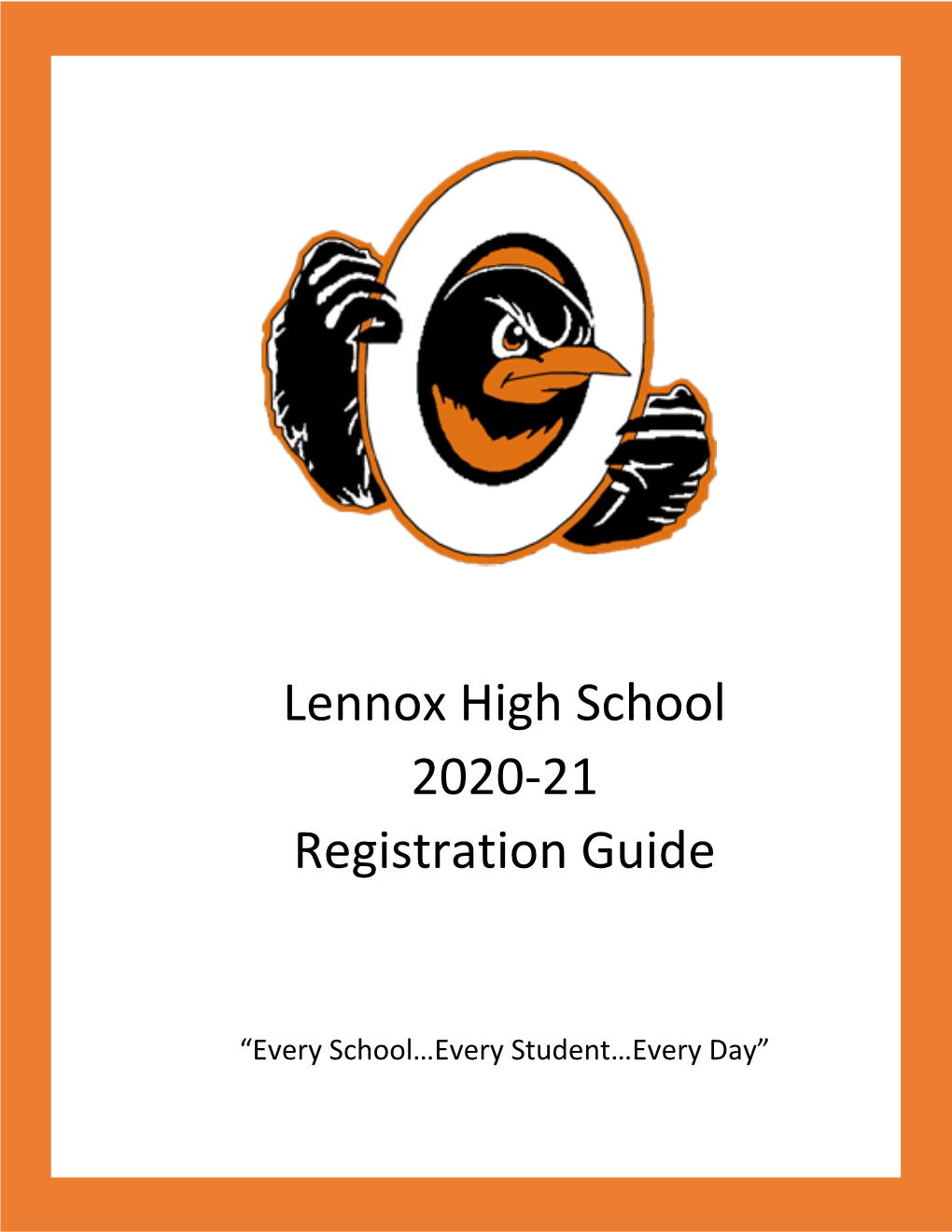 Lennox High School 2020-21 Registration Guide