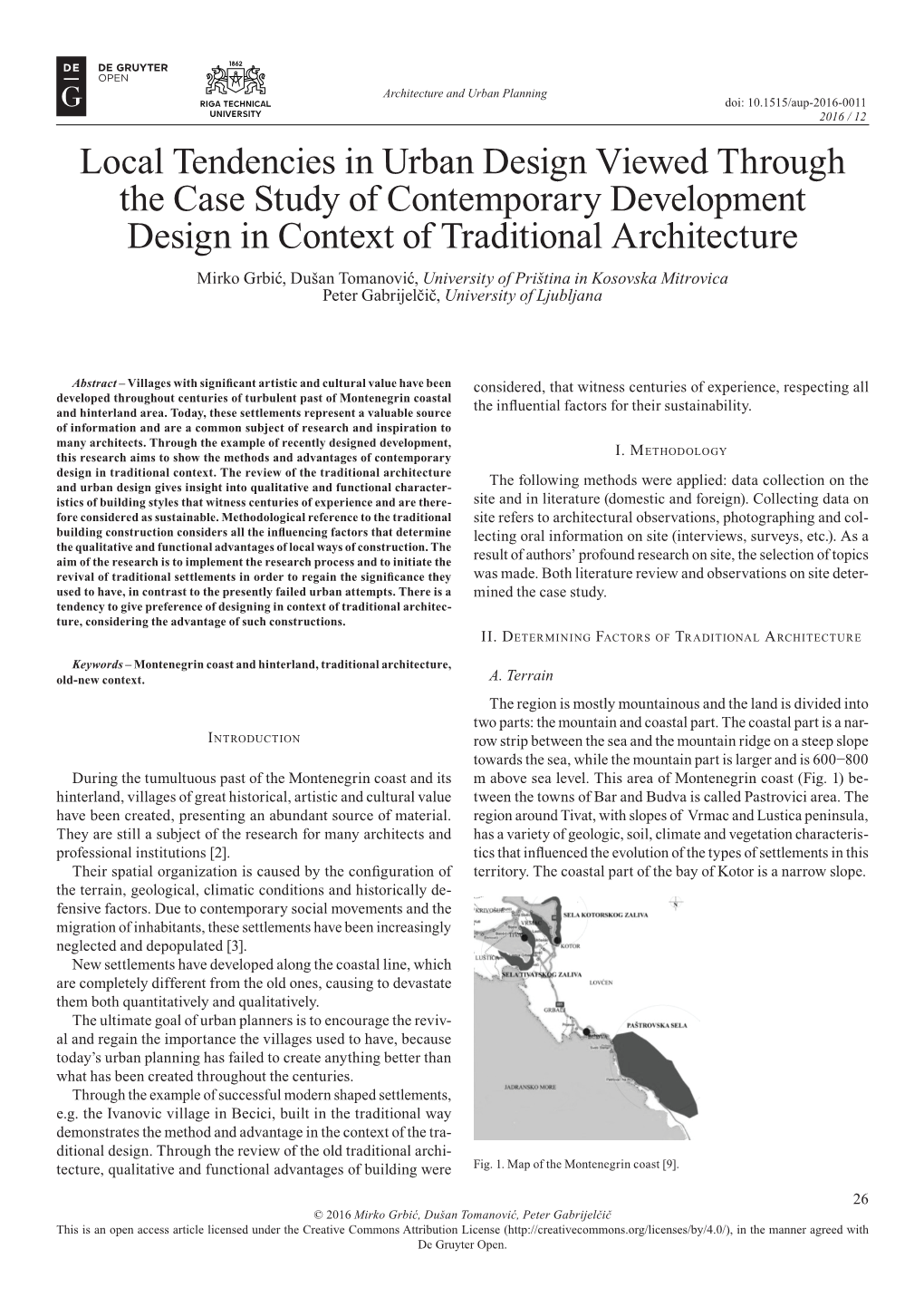 Local Tendencies in Urban Design Viewed Through the Case Study of Contemporary Development Design in Context of Traditional Arch