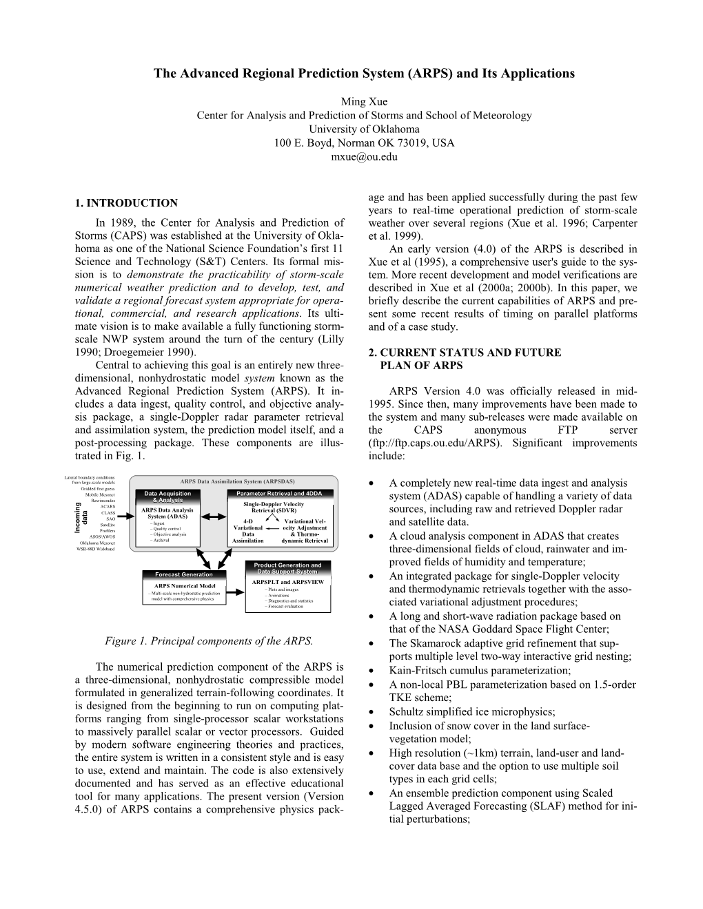 The Advanced Regional Prediction System (ARPS) and Its Applications