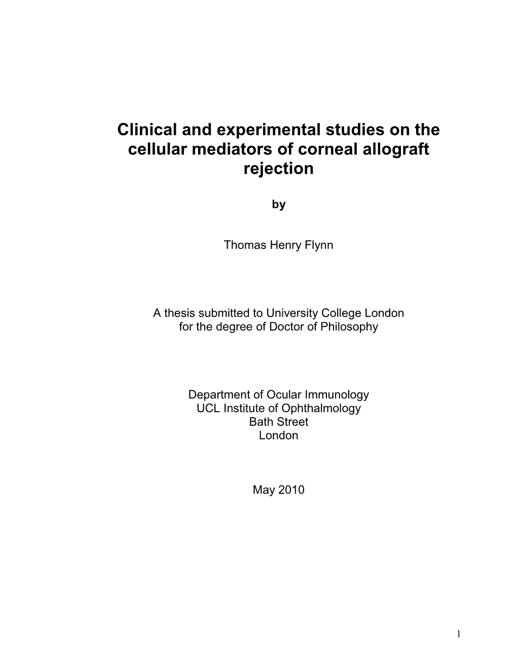 Clinical and Experimental Studies on the Cellular Mediators of Corneal Allograft Rejection