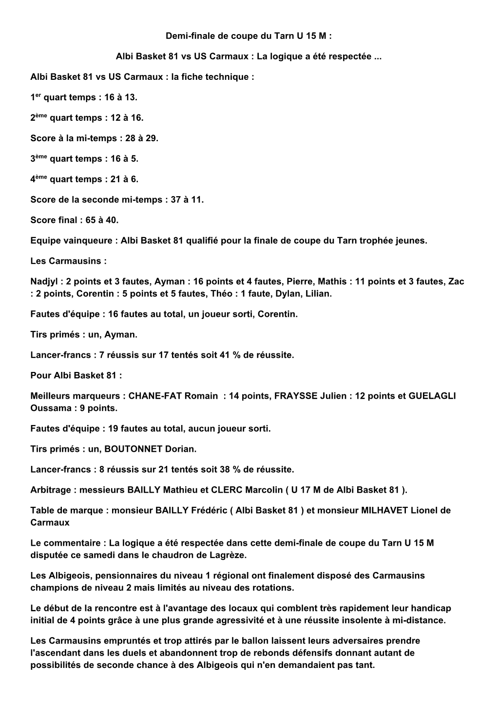 Demi-Finale De Coupe Du Tarn U 15 M : Albi Basket 81 Vs US Carmaux