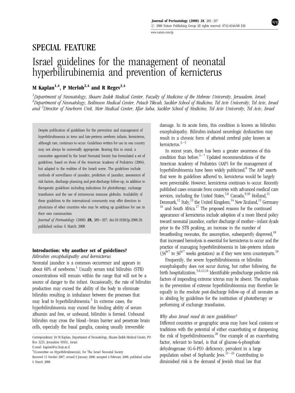 Israel Guidelines for the Management of Neonatal Hyperbilirubinemia and Prevention of Kernicterus