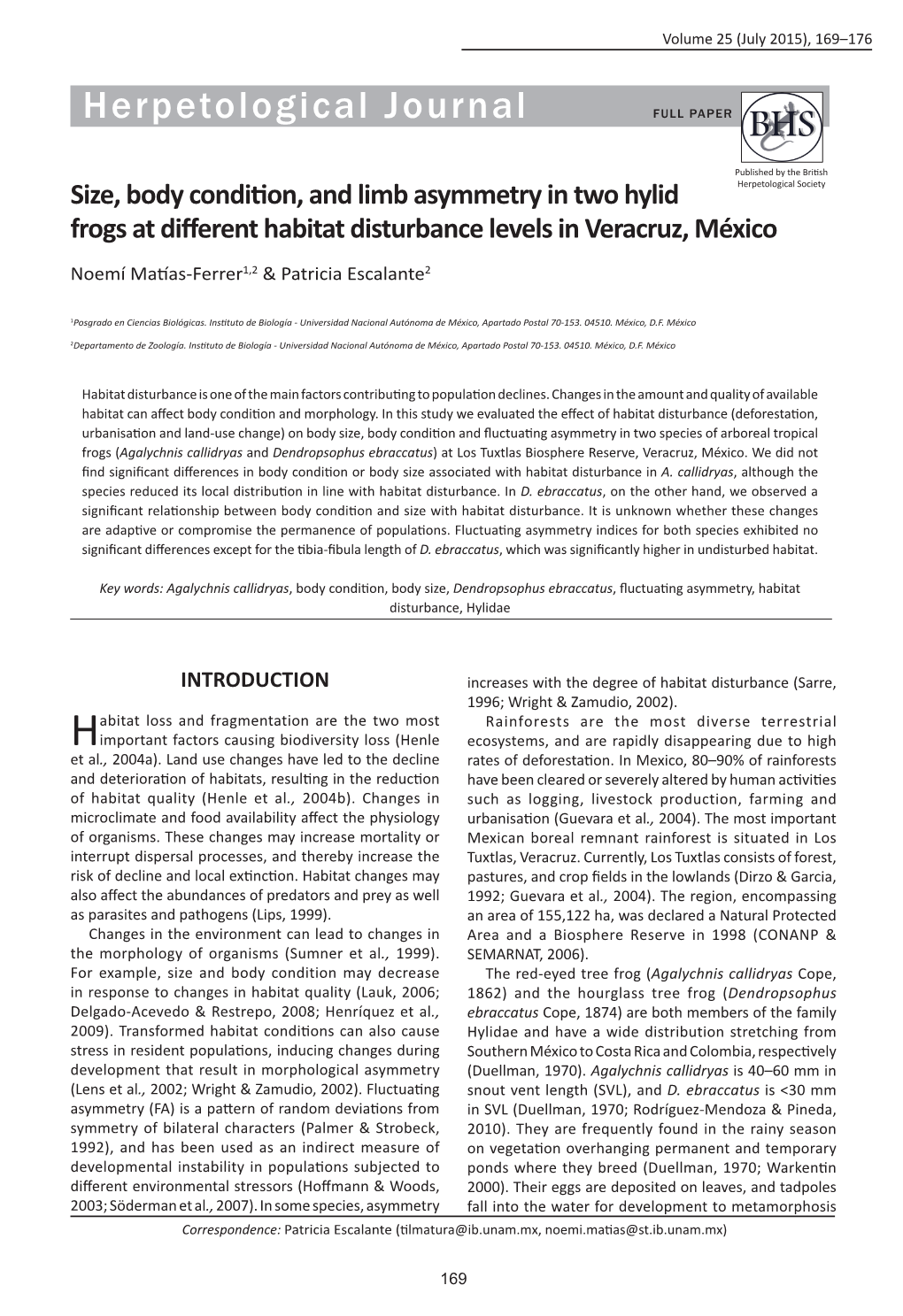 Size, Body Condition, and Limb Asymmetry in Two Hylid Frogs At