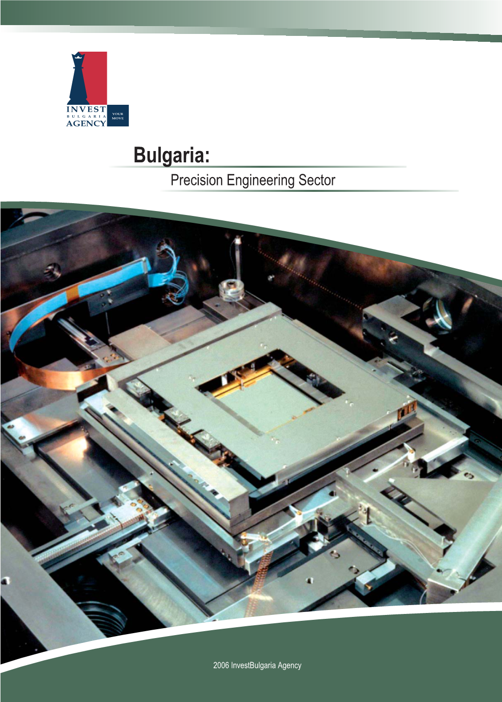 Bulgaria: Precision Engineering Sector