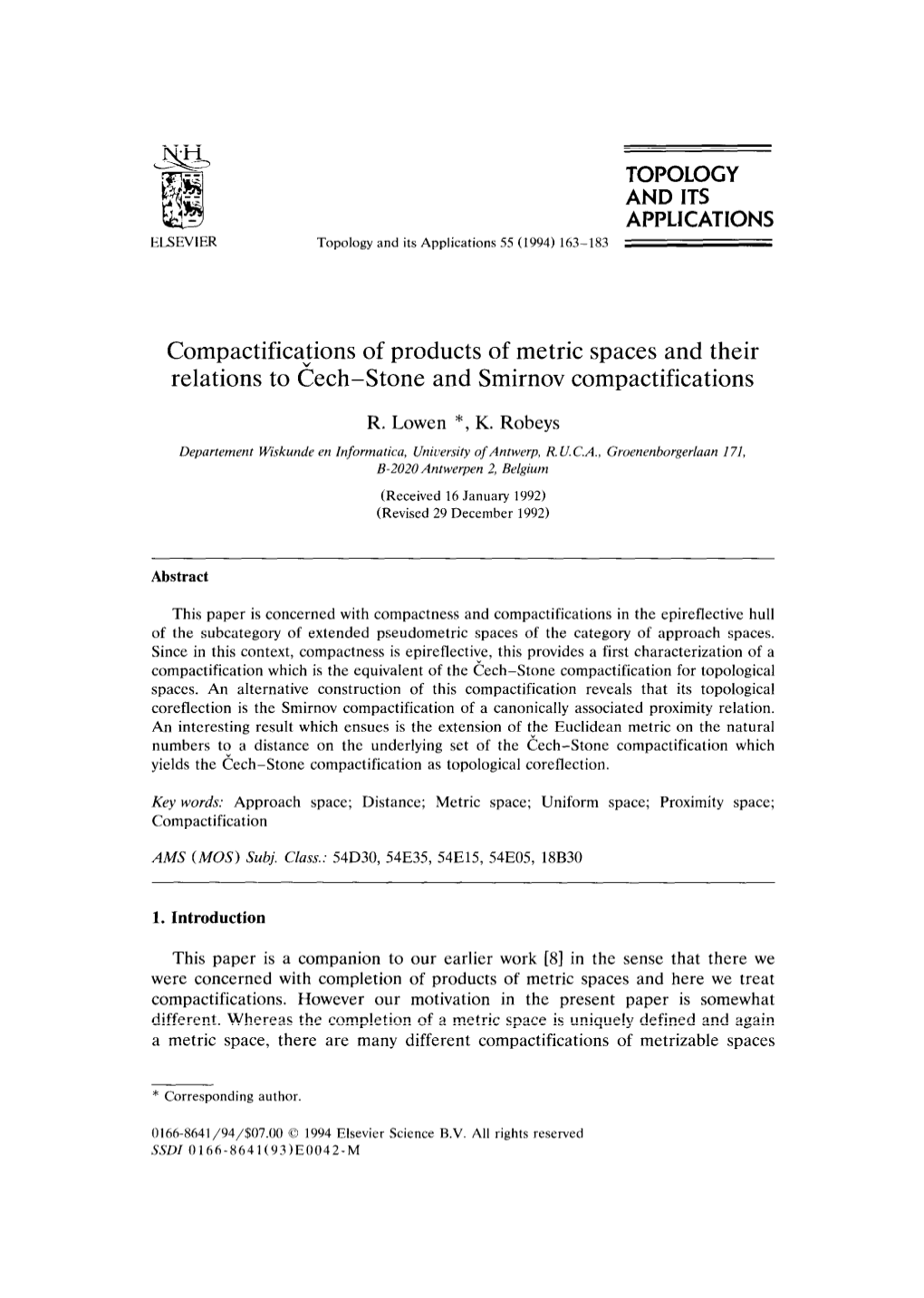 Compactificajions of Products of Metric Spaces and Their Relations to Cech-Stone and Smirnov Compactifications