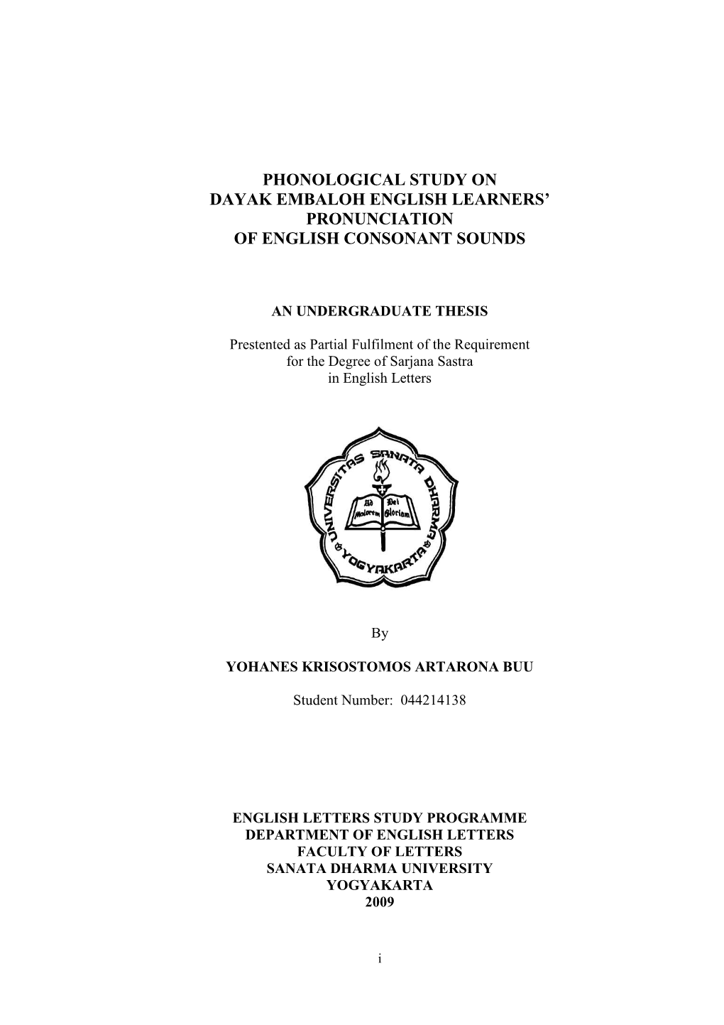 Phonological Study on Dayak Embaloh English Learners’ Pronunciation of English Consonant Sounds